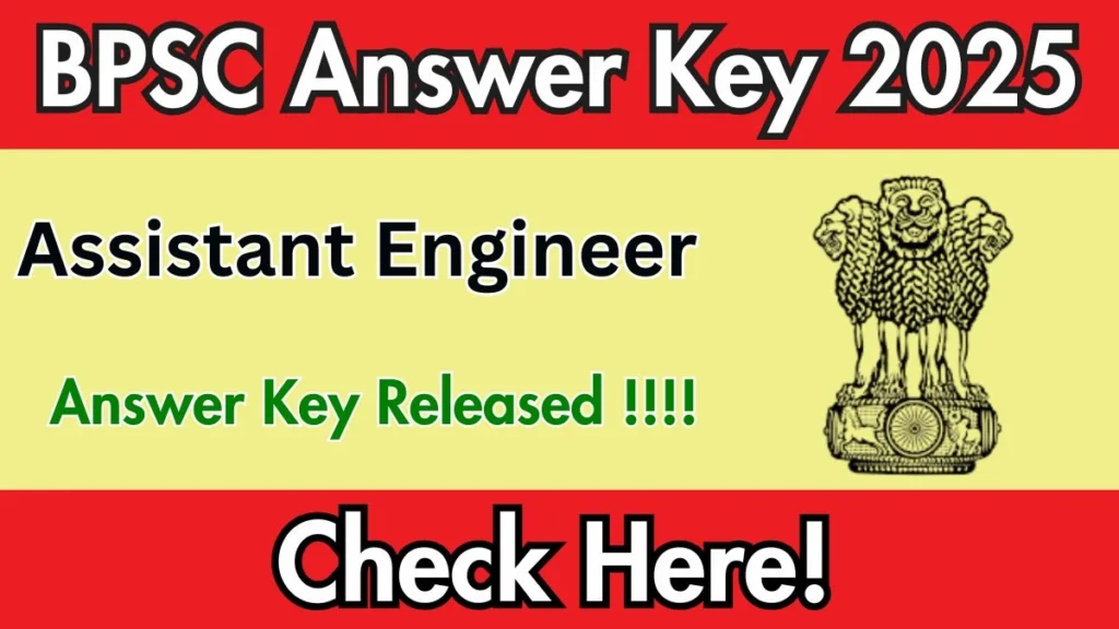 BPSC AEE, Law Officer & Jr Lab Answer Key 2025