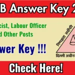 DSSSB Final Answer Key 2025 Officially Released
