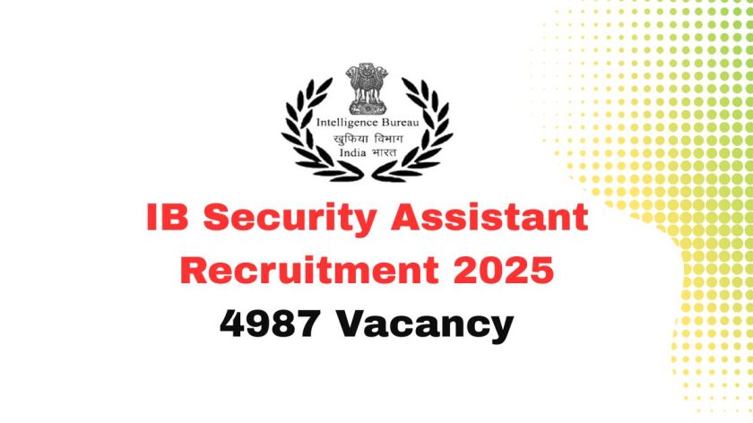 IB Security AssistantExecutive Recruitment 2025